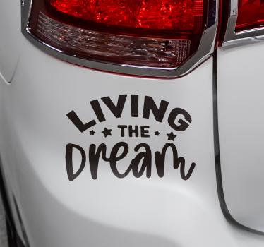 Living the dream text car sticker - TenStickers