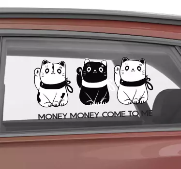 Money Money come to me Car Decal - TenStickers