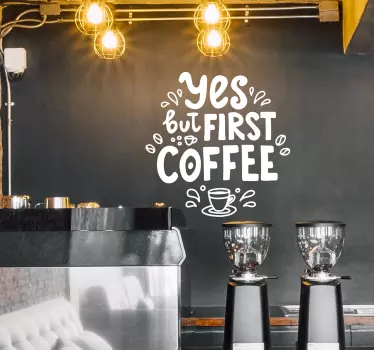 ok first coffee drink wall sticker - TenStickers