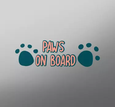 Paws on board Car Sticker - TenStickers