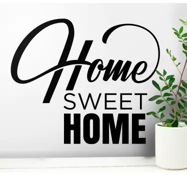 Quote sticker home sweet home - TenStickers