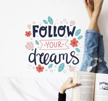 Quote sticker inspiring dream message - TenStickers