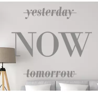 Quote sticker yesterday today tomorrow - TenStickers