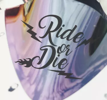 Ride or die Motorcycle stickers - TenStickers