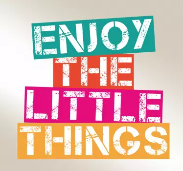 Savor the small moments quote sticker - TenStickers