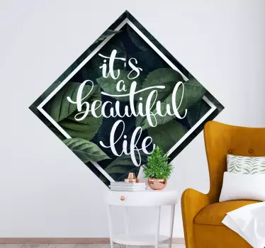 Sentence Beautiful Life  plant wall decal - TenStickers