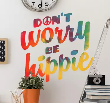 Tie dye be hippie motivational decal - TenStickers