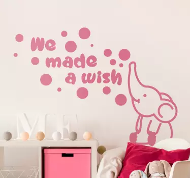We made a wish elephant  baby wall sticker - TenStickers