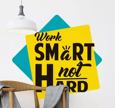 Work Efficiently, Not Laboriously quote sticker - TenStickers