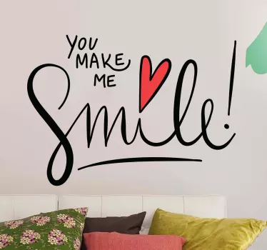 You make me smile text wall decal - TenStickers