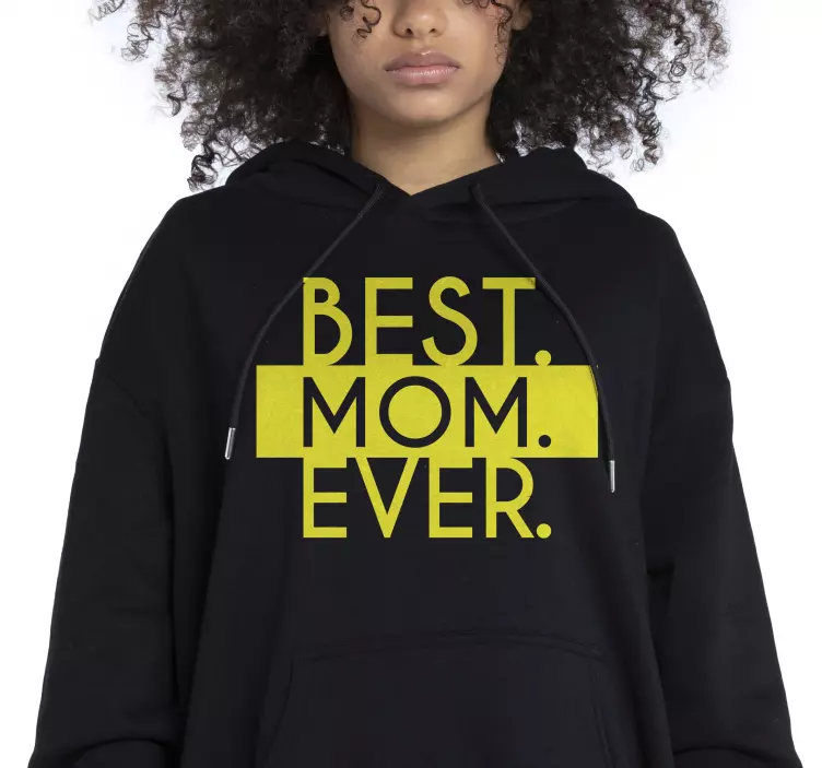 Best Mom Ever t-shirt Mothers day - TenStickers