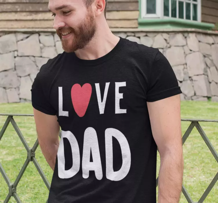 "Love Dad" message shirt fathers day - TenStickers