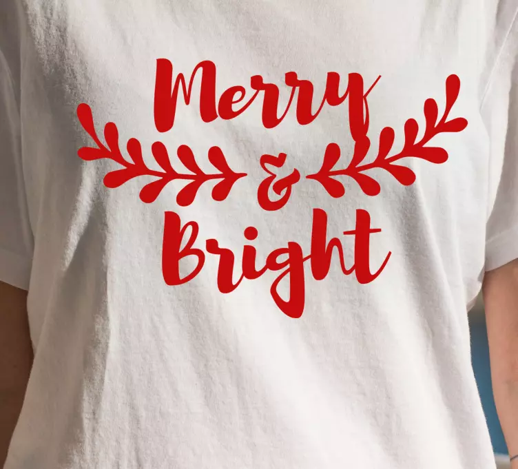 Merry & bright  Christmas shirt - TenStickers