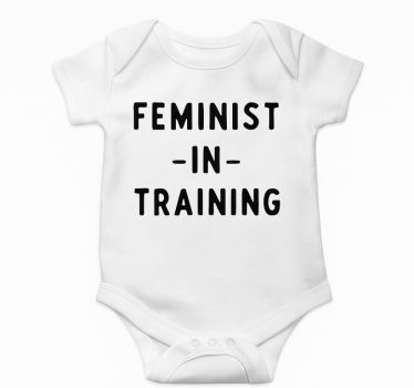 Baby t-shirt feminist in training - TenStickers