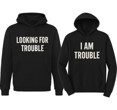 Couple t-shirts looking for trouble - TenStickers