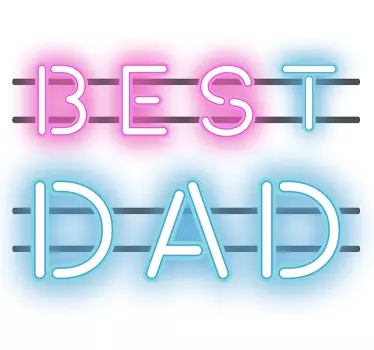 Father and son t-shirt best dad neon sign - TenStickers