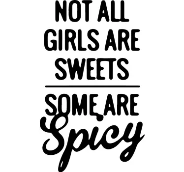 Not all girls are sweets Mother and daughter shirt - TenStickers