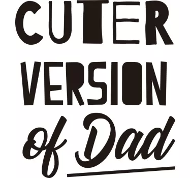 Cuter version father and son t-shirt - TenStickers