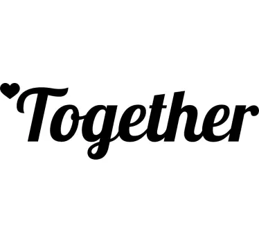 Together Forever matching shirts for couples - TenStickers