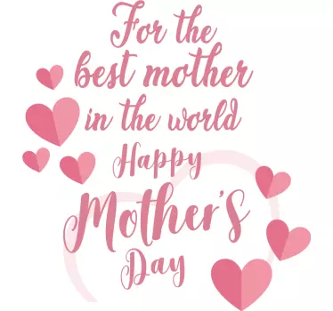 Mother's day t-shirt heartfelt mother's day message - TenStickers