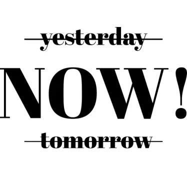 Empower your today t-shirt - TenStickers