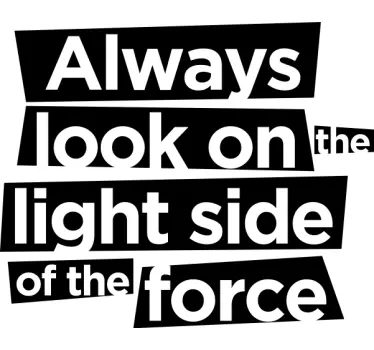 Always look on the bright side t-shirt - TenStickers