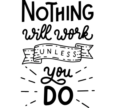 Motivational quote t-shirt - TenStickers