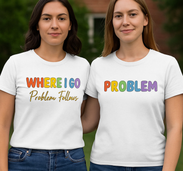 Couple t-shirts lgbt wherever i go problems follow - TenStickers
