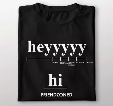 Friend zone humor t-shirt - TenStickers