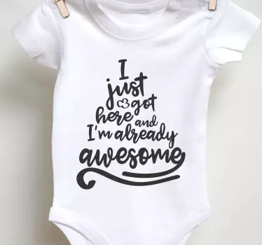 I just got here Baby t-shirt - TenStickers