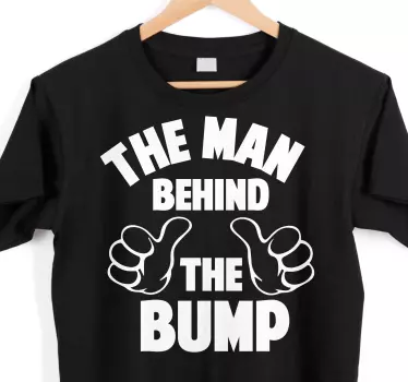 Man Behind The Bump Baby t-shirt - TenStickers