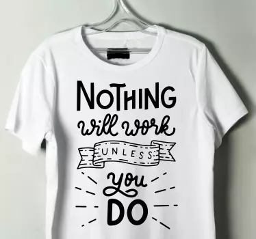 Motivational quote t-shirt - TenStickers