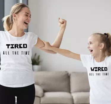 Wired/tired all the time Father  and son matching shirts - TenStickers