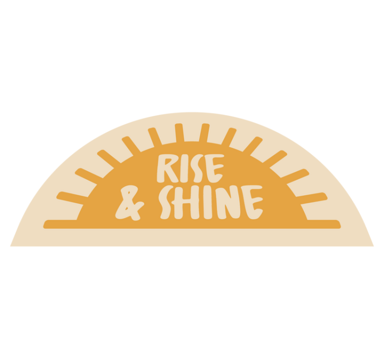 "Rise and shine" text bathroom mat - TenStickers