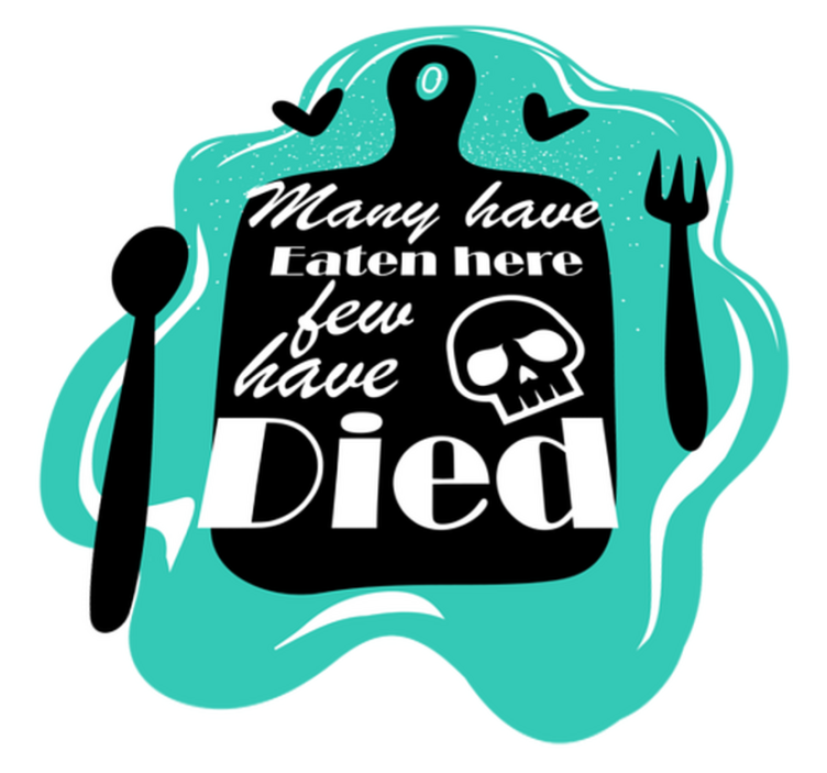 Eaten Here Died quote rug - TenStickers