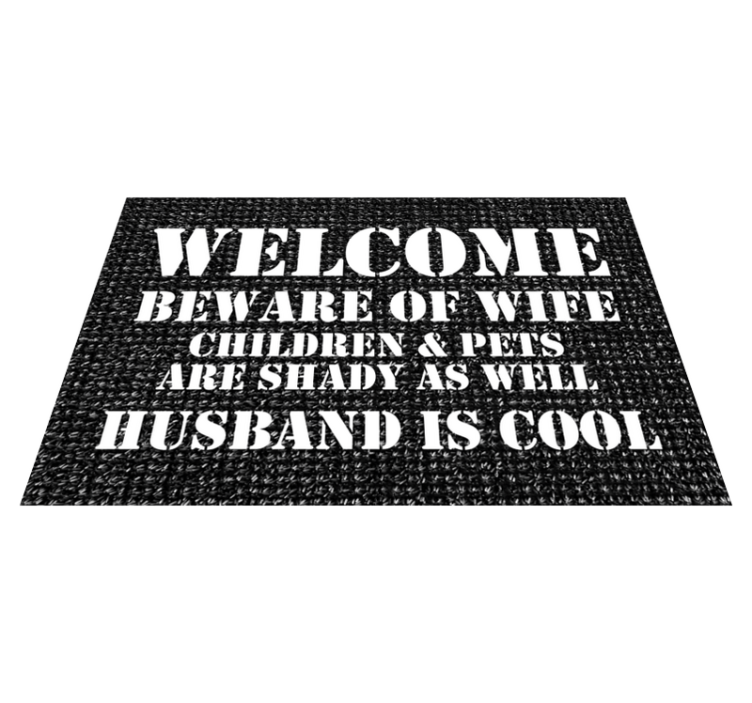 Humorous entrance welcome quote rug - TenStickers