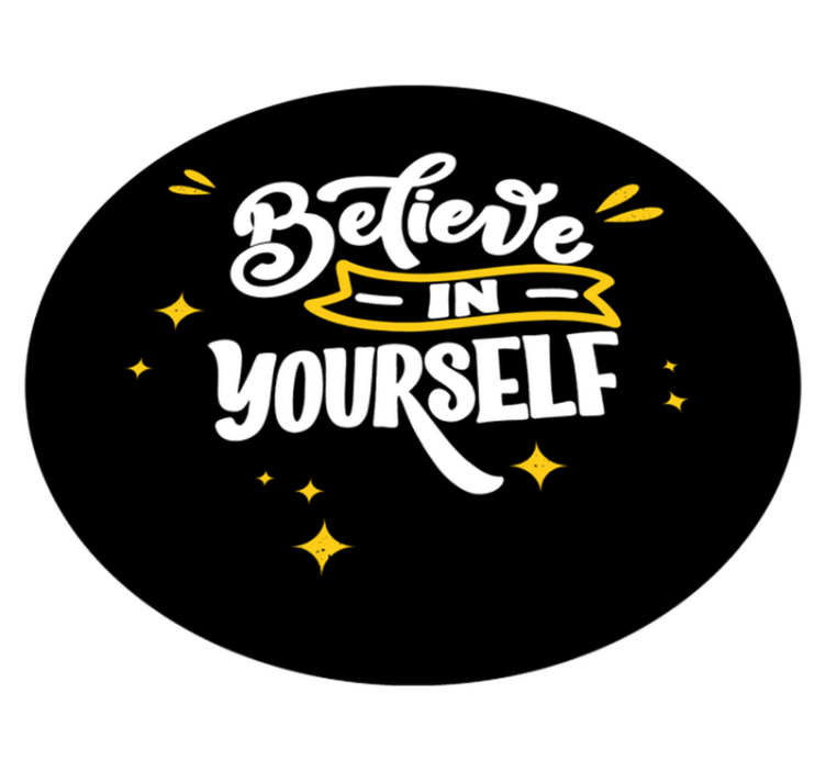Believe in yourself black design quote rug - TenStickers
