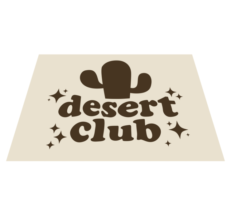 Desert club theme quote rug - TenStickers