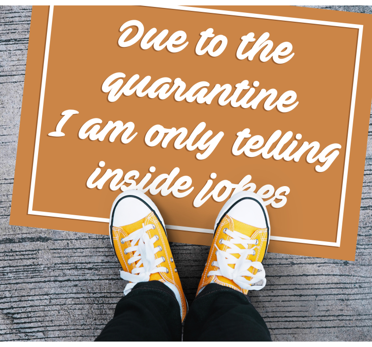 Humorous quarantine message quote rug - TenStickers