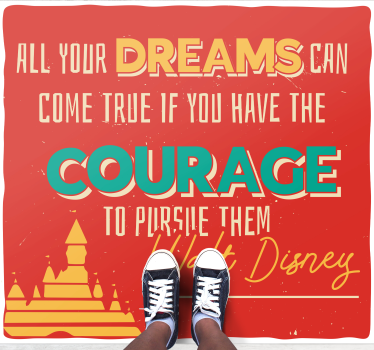 Courage Walt Disney Quote bespoke rugs - TenStickers