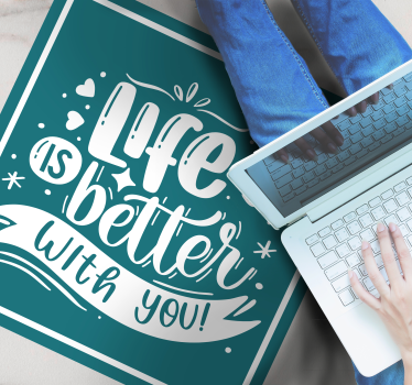 Life is better with you lettering bespoke rugs - TenStickers