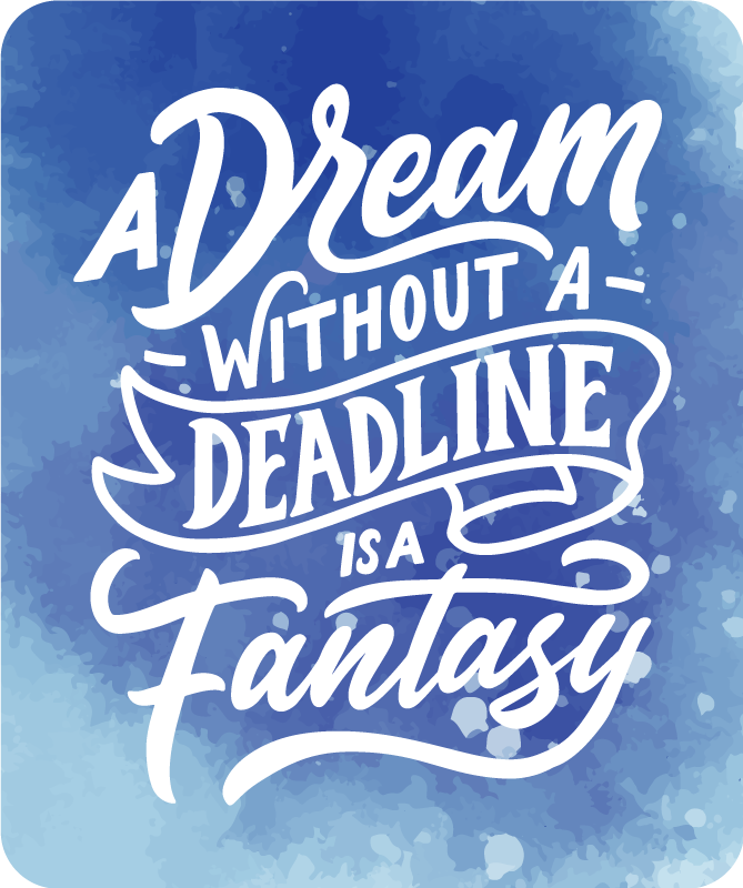 Dream Deadline Fantasy quote rug - TenStickers