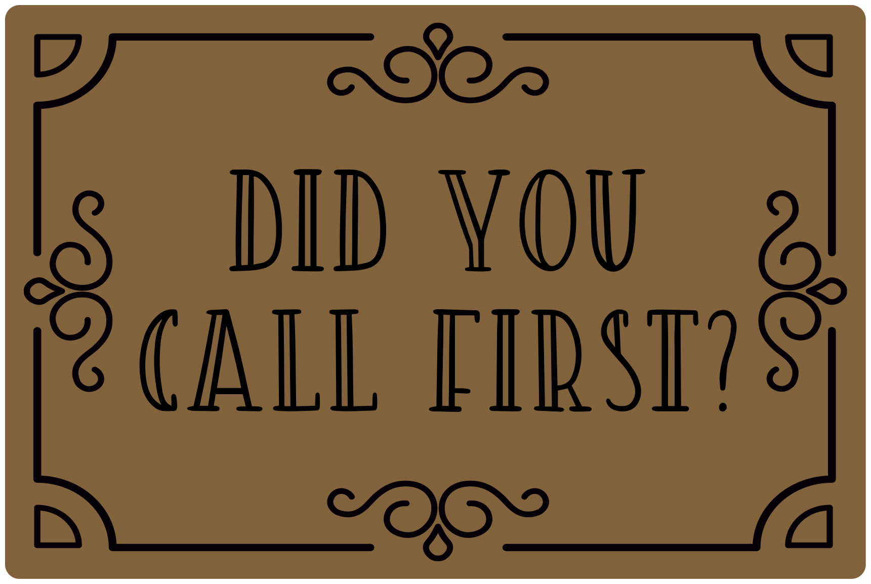 Call First Reminder quote rug - TenStickers