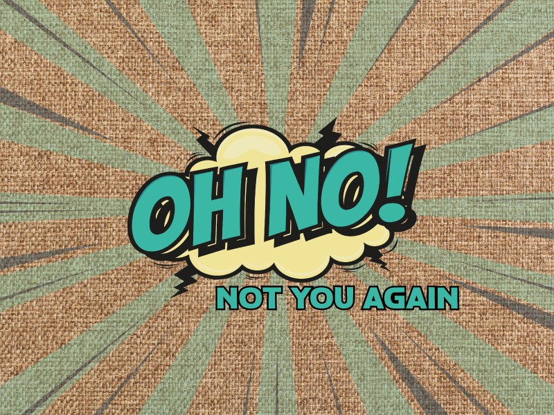 Quote rug oh no not again - TenStickers